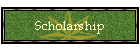 Scholarship